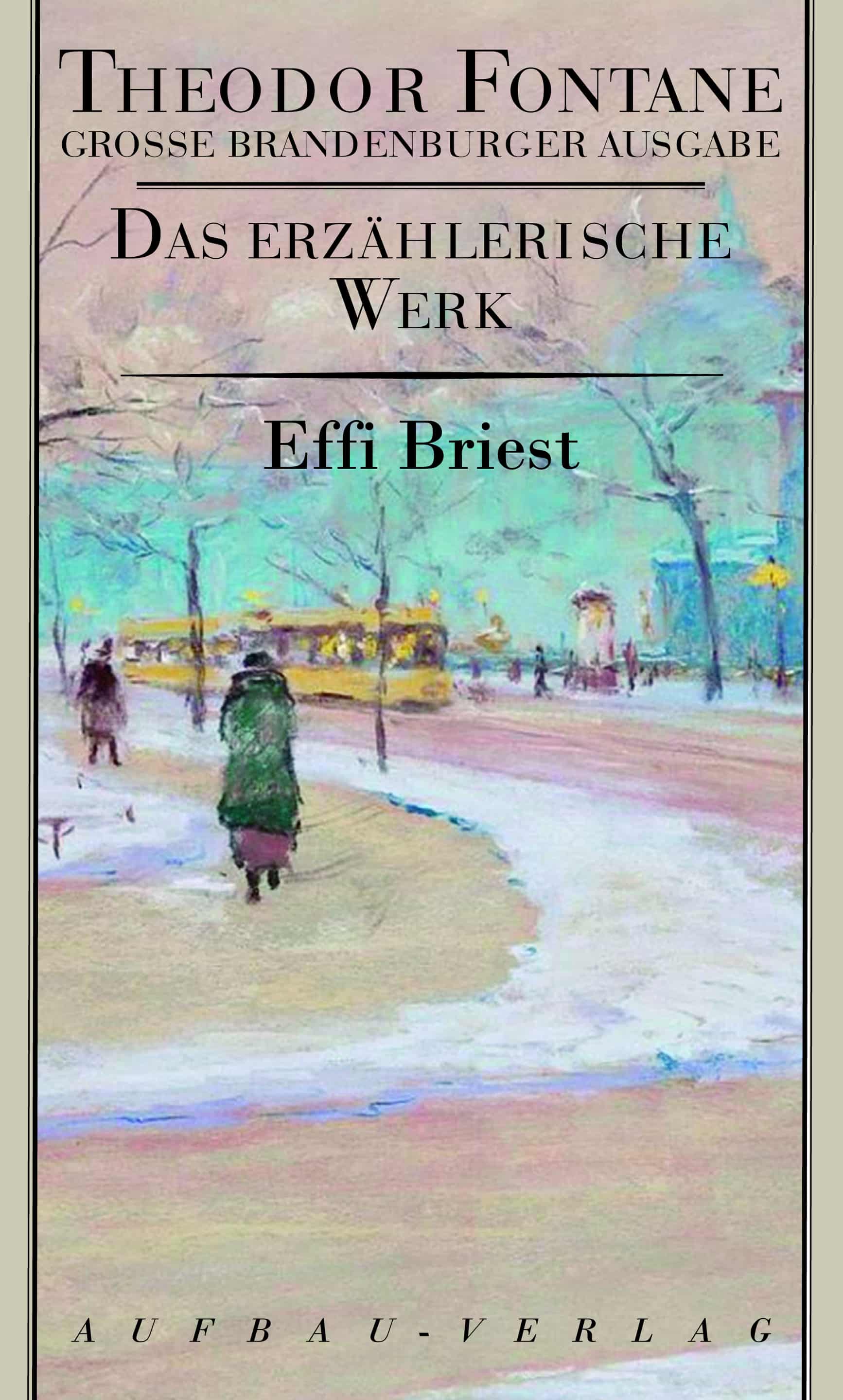 Das Ist Ein Zu Weites Feld Effi Briest Bedeutung Effi Briest | Theodor Fontane | Aufbau