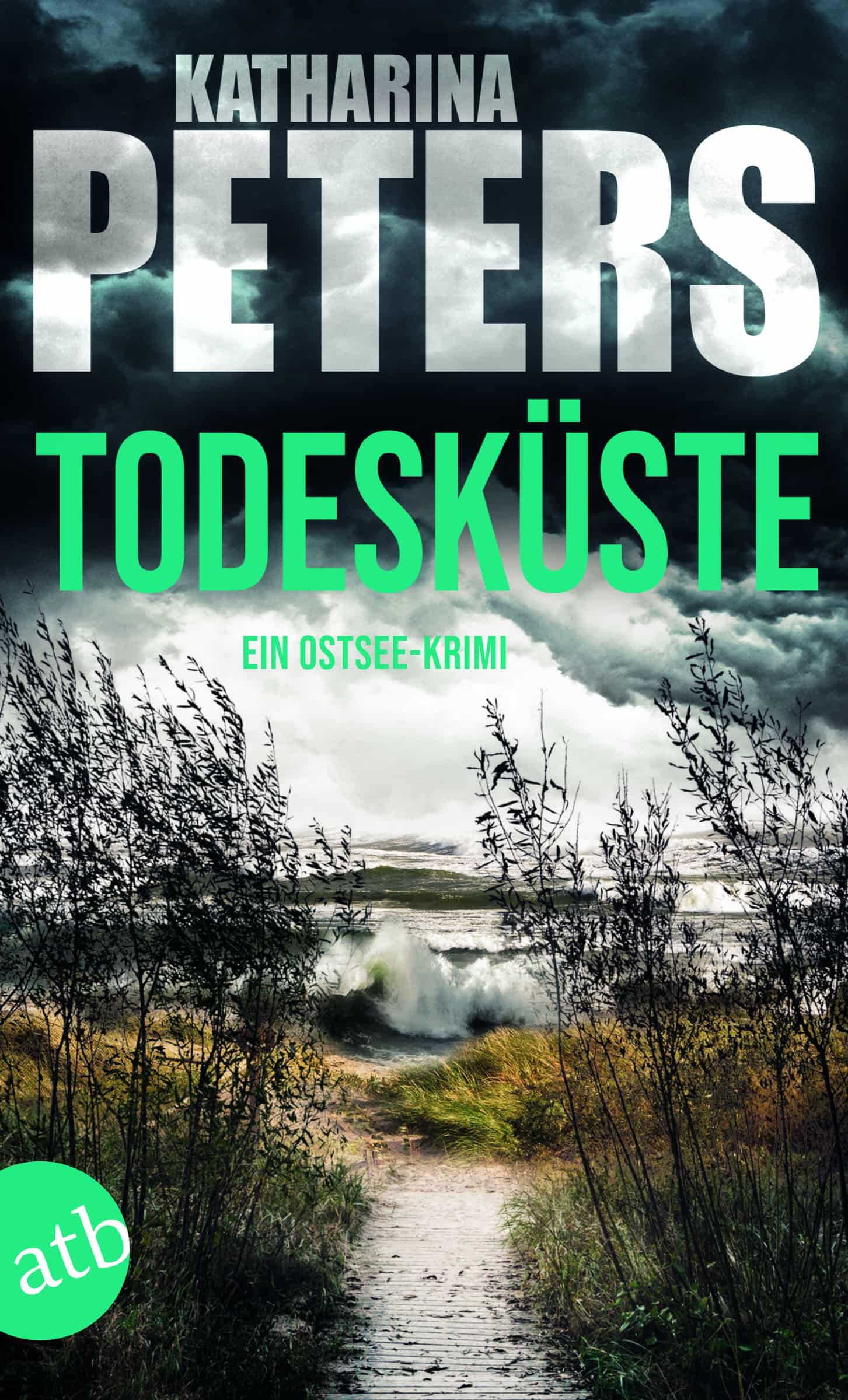 Todesküste Katharina Peters Aufbau Digital