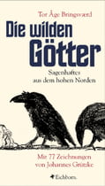 Die wilden Götter