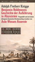 Benjamin Noldmanns Geschichte der Aufklärung in Abessynien