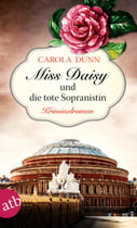 Miss Daisy und die tote Sopranistin