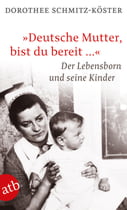 „Deutsche Mutter, bist du bereit …“