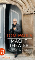 Tom Pauls - Macht Theater 
