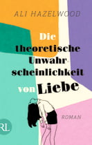 Die theoretische Unwahrscheinlichkeit von Liebe