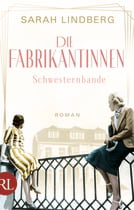 Die Fabrikantinnen – Schwesternbande