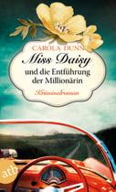 Miss Daisy und die Entführung der Millionärin