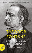 Theodor Fontane. Lebensraum und Phantasiewelt