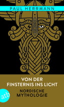 Von der Finsternis ins Licht – Nordische Mythologie