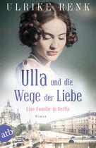 Ulla und die Wege der Liebe