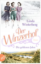 Der Winzerhof – Die goldenen Jahre