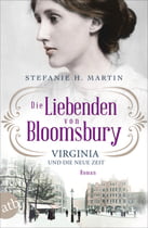 Die Liebenden von Bloomsbury – Virginia und die neue Zeit