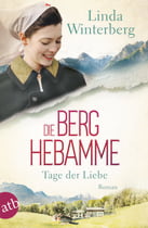 Die Berghebamme – Tage der Liebe