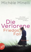 Die Verlorene – Friedas Fall