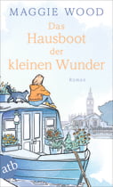 Das Hausboot der kleinen Wunder