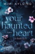 Your Haunted Heart – Ich finde dich