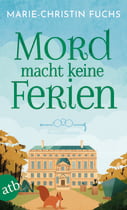 Mord macht keine Ferien