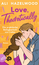 Love, theoretically – Die praktische Belegbarkeit von Liebe