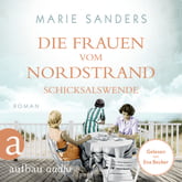 Die Frauen vom Nordstrand - Schicksalswende