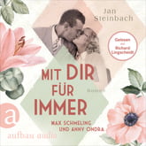 Mit dir für immer – Max Schmeling und Anny Ondra