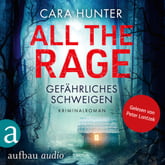 All the Rage – Gefährliches Schweigen