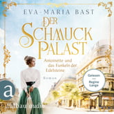 Der Schmuckpalast – Antoinette und das Funkeln der Edelsteine
