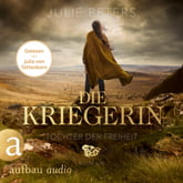 Die Kriegerin – Tochter der Freiheit