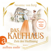 Das Kaufhaus – Zeit der Hoffnung