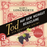 Tod auf dem Weingut Beauclaire