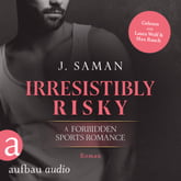 Irresistibly Risky