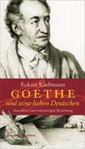 Goethe und seine lieben Deutschen