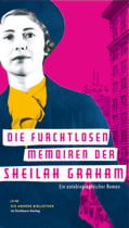 Die furchtlosen Memoiren der Sheilah Graham