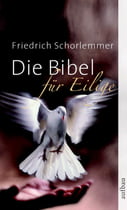 Die Bibel für Eilige