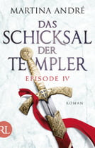 Das Schicksal der Templer - Episode IV