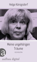 Meine ungehörigen Träume