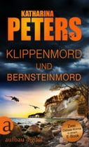 Klippenmord und Bernsteinmord