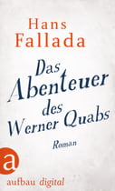 Das Abenteuer des Werner Quabs