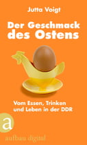 Der Geschmack des Ostens
