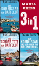 Der Kommissar von Barfleur &amp; Die schöne Tote von Barfleur &amp; Der Kommissar und der Orden von Mont-Saint-Michel