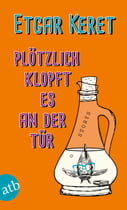 Plötzlich klopft es an der Tür