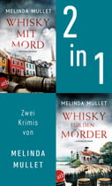 Whisky mit Mord &amp; Whisky für den Mörder