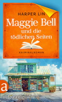 Maggie Bell und die tödlichen Seiten