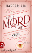 Ein Mord mit Crêpe