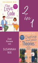 The Love Code. Wenn die widersprüchlichste Theorie zur großen Liebe führt &amp; Dating and other Theories. Wenn der präziseste Plan zum romantischen Verhängnis wird