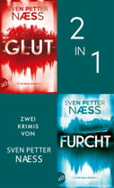 Glut &amp; Furcht