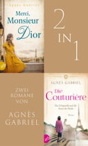 Merci, Monsieur Dior &amp; Die Couturière