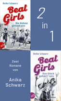 Beat Girls - Die Bühne gehört uns &amp; Das Glück gehört uns