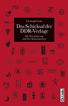 Das Schicksal der DDR-Verlage