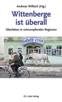 Wittenberge ist überall