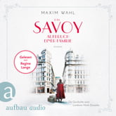 Das Savoy - Aufbruch einer Familie