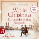 White Christmas – Das Lied der weißen Weihnacht